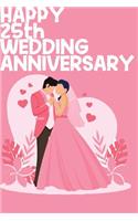 Happy 25th Wedding Anniversary: Notebook Gifts For Couples