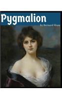 Pygmalion by Bernard Shaw