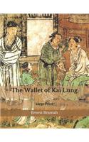 The Wallet of Kai Lung