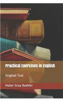 Practical Exercises in English: Original Text