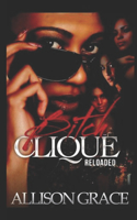 Bitch Clique Reloaded