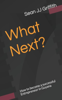 What Next?