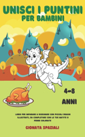 Unisci i Puntini per Bambini 4-8 anni