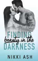 Finding Beauty in the Darkness: a Mob Romance(1 Finding)