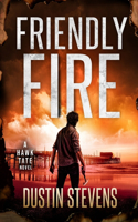 Friendly Fire