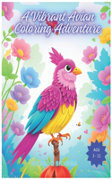 Vibrant Avian Coloring Adventure