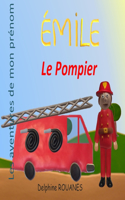 Émile le Pompier