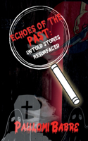 Echoes of the Past