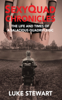 SexyQuad Chronicles