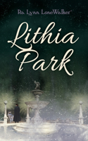 Lithia Park