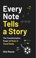 Every Note Tells a Story