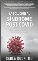 Solución al Síndrome Post COVID