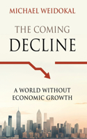 Coming Decline
