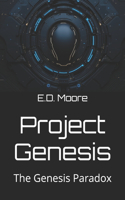 Project Genesis: The Genesis Paradox