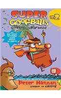 Super Goofballs, Book 2: Goofballs in Paradise
