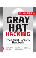 Gray Hat Hacking the Ethical Hacker's Handbook, Fourth Edition