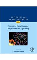 Temporal Sampling and Representation Updating: Volume 236(Volume 236 Progress in Brain Research)