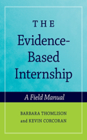 The Evidence-Based Internship: includes CD