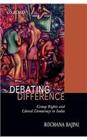 Debating Difference: Group Rights and Liberal Democracy in India