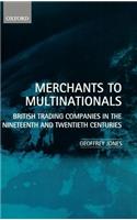 Merchants to Multinationals