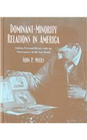 Dominant-Minority Relations in America