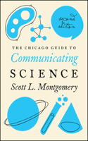 Chicago Guide to Communicating Science