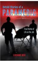 Untold Stories of a Paramedic