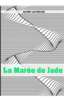 Marée de Jade