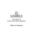 The Big Gamble