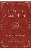 Jicarilla Apache Texts (Classic Reprint)