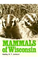 Mammals of Wisconsin Mammals of Wisconsin Mammals of Wisconsin