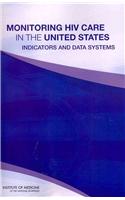 Monitoring HIV Care in the United States