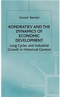 Kondratiev and the Dynamics of Economic Development