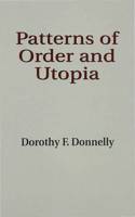 Patterns of Order and Utopia
