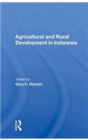 Agricultural And Rural Development In Indonesia