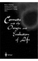Comets and the Origin and Evolution of Life