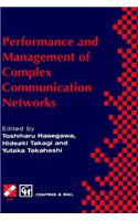 Performance and Management of Complex Communication Networks