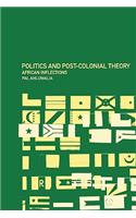 Politics and Post-Colonial Theory