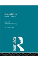 James Joyce. Volume I: 1907-27