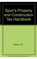 Spon's Property and Construction Tax Handbook