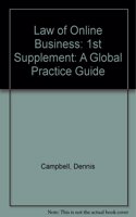 The Law of Online Business: A Global Practice Guide (1st Supplement)