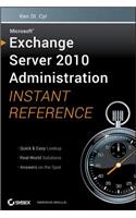 Exchange Server 2010 Admin Instant Ref