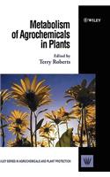 Metabolism of Agrochemicals in Plants