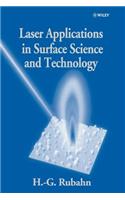 Laser Applications in Surface Science and Technology