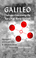 Dialogue Concerning the Two Chief World Systems, Ptolemaic and Copernican, Second Revised edition: (English)