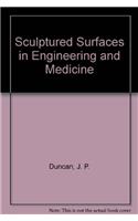 Sculptured Surfaces in Engineering and Medicine