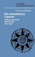 Pre-Revolutionary Caracas