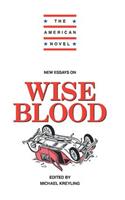 New Essays on Wise Blood