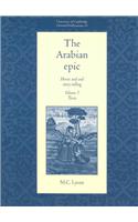 The Arabian Epic: Volume 3, Texts