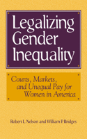 Legalizing Gender Inequality